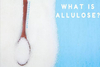 D-Allulose